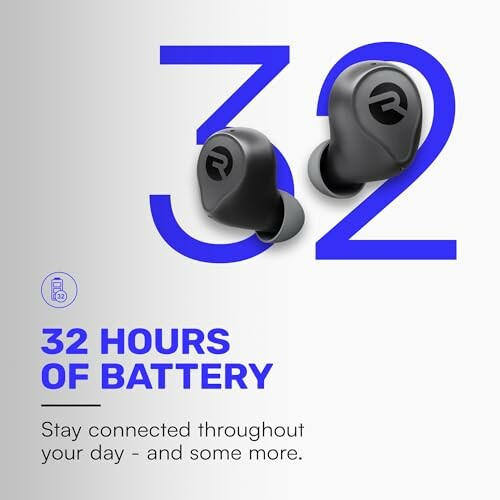 Wireless earbuds with 32 hours of battery life.